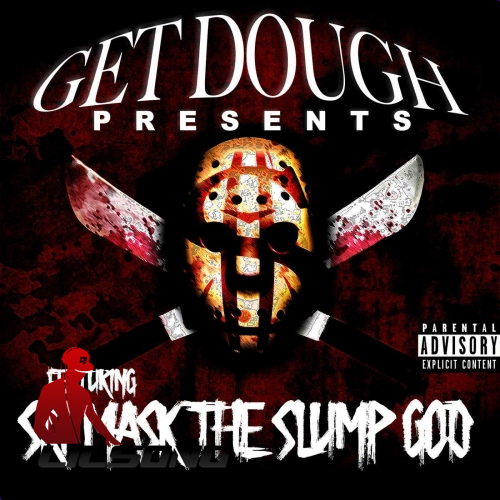 Ski Mask The Slump God - Get Dough Presents Ski Mask the Slump God